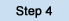 Step 4